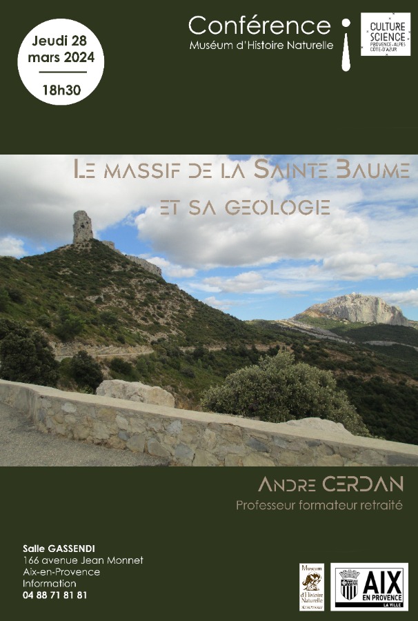 Conférence du Muséum d?Histoire Naturelle Le massif de la Sainte