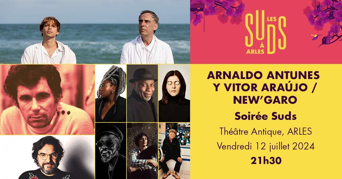 Arnaldo Antunes Y Vitor Araujo - New'Garo avec Mélissa Laveaux, Sanseverino, Souad Massi, Marion Rampal...