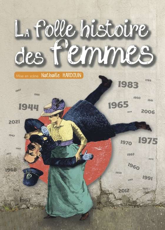 La folle histoire des femmes