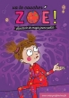 Soirée pyjama : Vas te coucher Zoé !