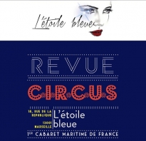 Circus - Cabaret l'Etoile Bleue